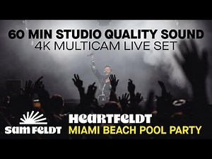 Sam Feldt 4K Live Set @ The Heartfeldt Pool Party [Miami Music Week 2025] (HQ Studio Quality Audio)