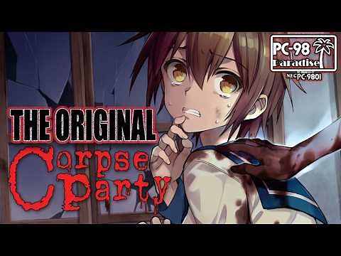 Corpse Party (PC-98 Paradise) - The PC-98 original which became a cult hit decades later!