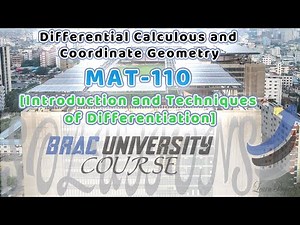 MAT-110 || Introduction and Techniques of Differentiation