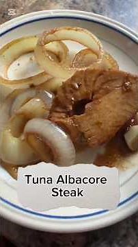TUNA Albacore Steak | Easy Recipe