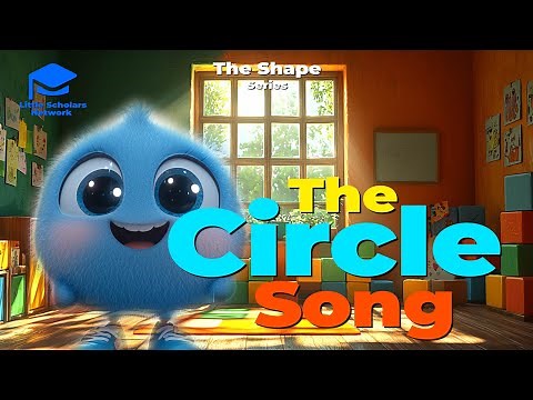 Shape Series -The Circle Song | Fun & Easy Shape Learning for Kids