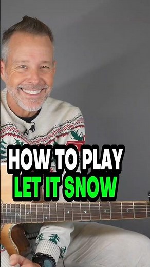 How To Play Let It Snow