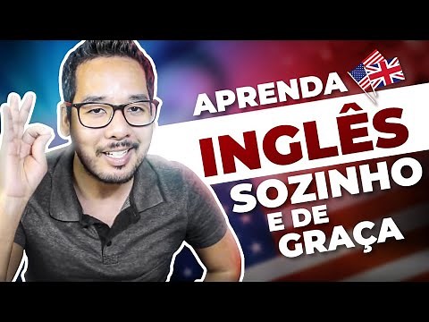 COMO APRENDER INGLÊS SOZINHO E DE GRAÇA | rápido e fácil
