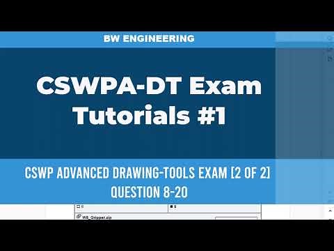 CSWPA-DT(Drawing Tools) Exam Practice | Part-II (Question 8-20) | Solidworks Certificate