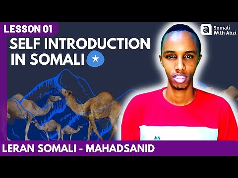 LEARN SOMALI - How to Introduce Yourself in Somali? | Somali For Beginners