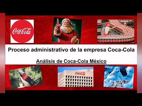 Proceso administrativo empresa Coca-Cola México
