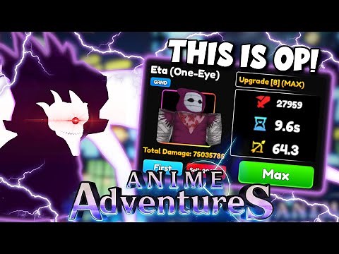 *MAXED* Evolved Mythical Eto is AMAZING! (25k+ Damage!) - Anime Adventures!