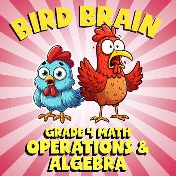 Operations & Algebra BIRD BRAIN Math Game - No Prep Grade 4 Review