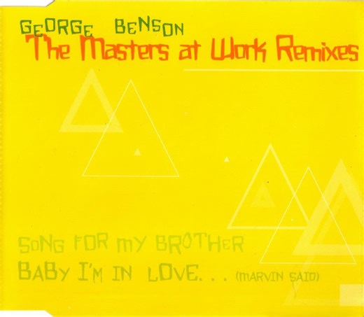 George Benson - Song For My Brother (The Masters At Work Remixes)