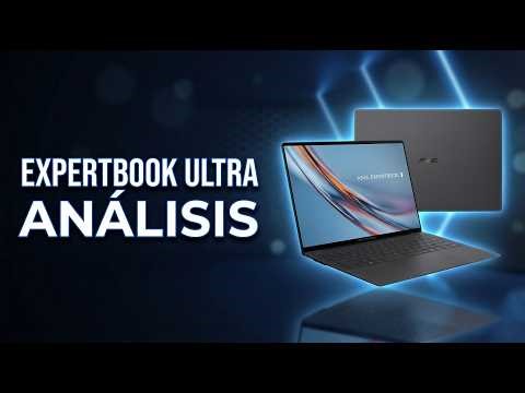 ASUS ExpertBook Ultra | Review del Core Ultra X7 358H + Arc B390: ¿la sorpresa del año?
