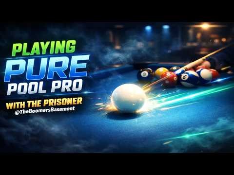 🔥 Pure Pool Pro Showdown w/ The Prisoner 🎱