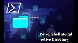 Windows PowerShell und das Modul Active Directory