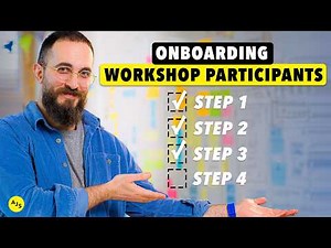 How to ONBOARD Workshop Participants like a PRO Facilitator (do these 4 things!)
