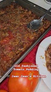 Old Fashioned Southern Tomato Pudding | Delicious and Easy to Make #Tomatopudding