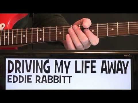 Eddie Rabbitt Driving My Life Away Guitar Chords Lesson & Tab Tutorial