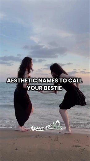 Aesthetic names for your bestie #trendy #aesthetic #besties #foryou #viral #fypシ #friends
