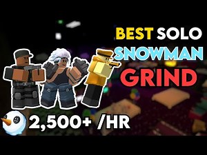 The BEST WAY To Grind Snowmen (2,500+ PER HOUR) | Tower Defense Simulator