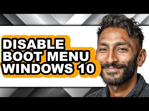 How to Disable Boot Menu Windows 10 - Easy Guide