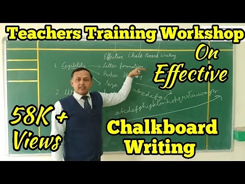 Teachers Training Workshop on Effective Chalkboard / Blackboard Writing.