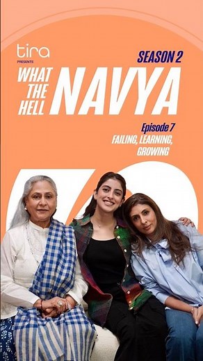 What the Hell Navya|S2 Ep 7 Highlight| Shweta Bachchan Nanda, Jaya Bachchan & Navya Naveli Nanda