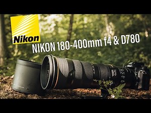 LE MONSTRUEUX NIKON 180-400 f4 A 12 000€ !! & NIKON D780 - JE VOUS EN PARLE !!