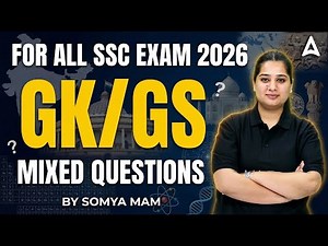 SSC GK GS Class 2026 | All SSC GK GS Mixed Questions | GK GS for SSC CGL, CHSL, CPO, GD & MTS Exams