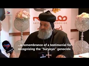 Patriarch Ignatius Aphrem II: Armenia recognizes the Syriac Genocide (English translation)