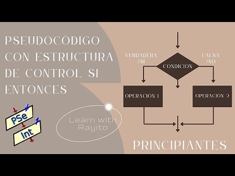 Pseudocódigo con estructura de control si entonces