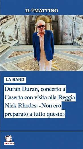 Duran Duran, concerto a Caserta con visita alla Reggia