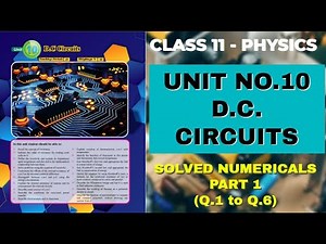 XI Physics | Solved Numericals| Chapter No.10 | DC Circuits | Part 1
