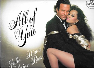 Julio Iglesias & Diana Ross - All Of You