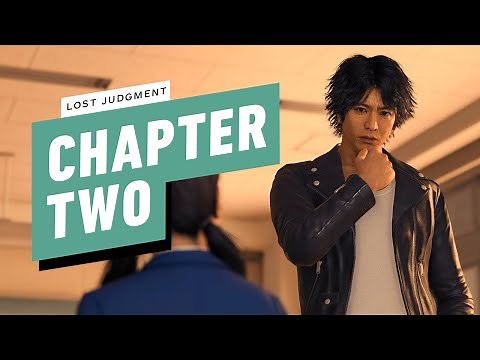 Lost Judgment Gameplay Walkthrough - Chapter 02: Vicious Cycle