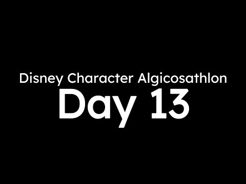 Disney Character Algicosathlon Day 13: "???"
