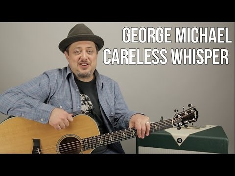 George Michael Careless Whisper Guitar Lesson + Tutorial