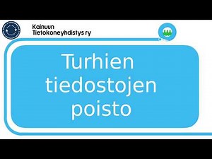 Turhien tiedostojen poisto