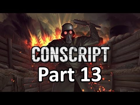 Conscript - Part 13