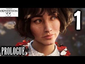 Clair Obscur: Expedition 33 Walkthrough Part 1 - The Chosen Ones: Prologue With Gustave & Sophie