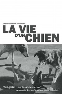 The Life of a Dog (2005) - Movie
