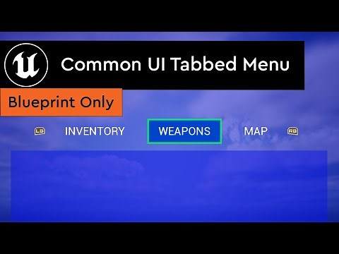 UE5 CommonUI tabbed menu sample project blueprint overview