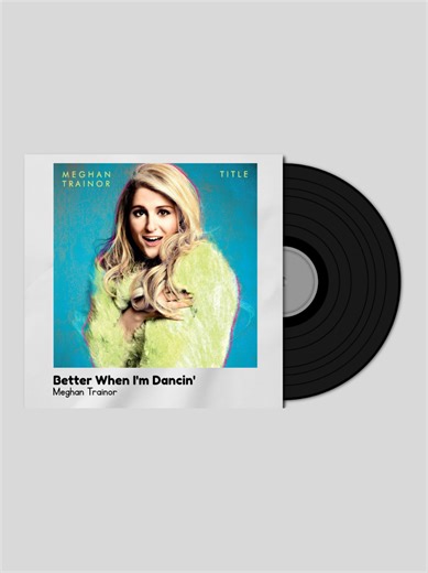 Better When I'm Dancin' by Meghan Trainor #meghantrainor #lyricsvideo #viral #spotify #fyp