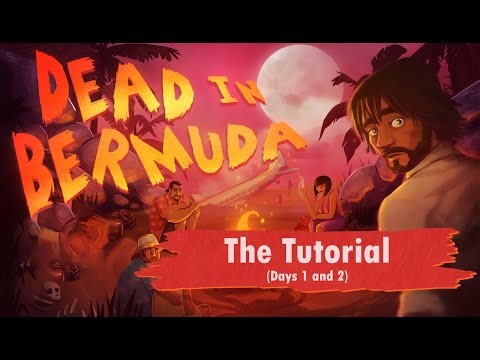 Let's Play! Dead in Bermuda with Commentary (The Tutorial - Part 1)