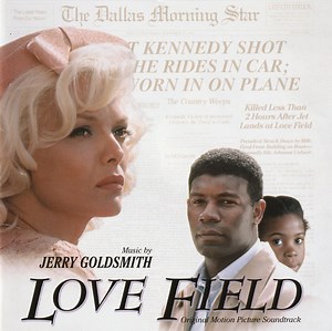 Jerry Goldsmith - Love Field (Original Motion Picture Soundtrack)