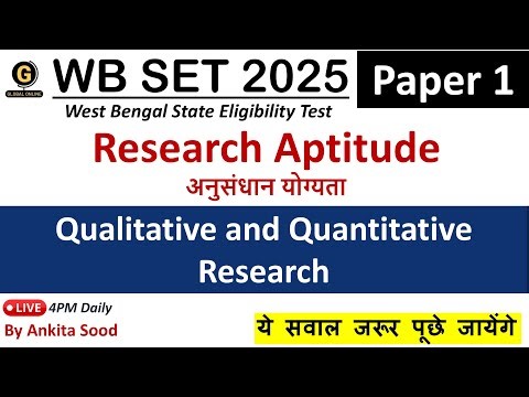 Qualitative and Quantitative Research on Research Aptitude | WBSET Paper 1 2025 Preparation