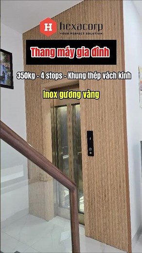 Thang máy 350kg vách kính thiết kế hiện đại bất ngờ #thangmaygiadinh #elevator #homeideas #tech