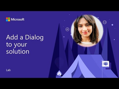 Microsoft Teams App Camp - Add a Dialog - Lab