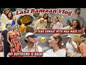 My Boyfriend is BACK! 🥹 Last Iftaar & My Subscribers Came HOME? 😍 #HustleWSar