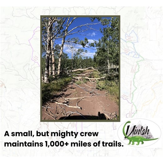 ️ Kudos to the Crew! Uintah County Trails Crew keeps adventure...