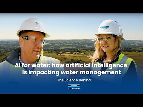 The Science Behind - AI for water: how artificial intelligence is impacting water management
