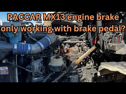 Paccar MX13 engine brake not working unless you have your foot on the brake?