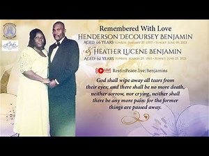 Live stream of the funeral service for Heather & Henderson Benjamin